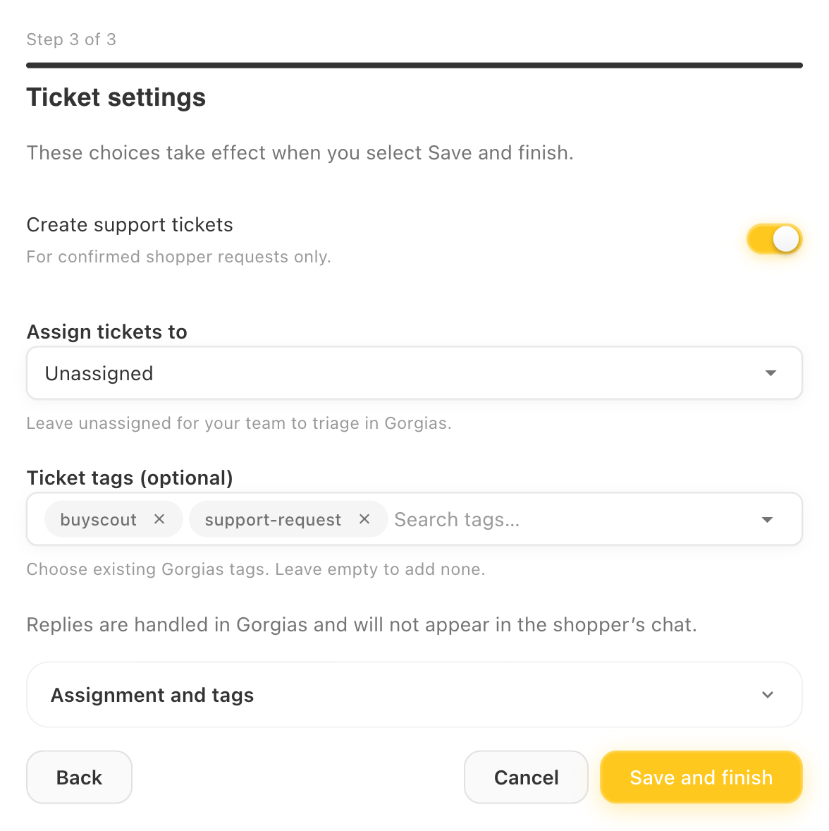 Step 3 of 3, Ticket settings, with Create support tickets on, tickets unassigned, and two tags selected.
